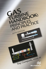 Gas Turbine Handbook (Principles and Practice, Fifth Edition) by Tony Giampaolo, 9788770045032