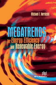 Megatrends for Energy Efficiency and Renewable Energy by Michael Frank Hordeski, 9788770045469