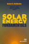 Solar Energy Fundamentals - 9788770045285 by Robert K. McMordie, Mitchel C. Brown, Robert S. Stoughton, 9788770045285