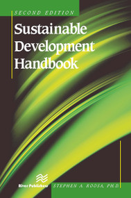 Sustainable Development Handbook, Second Edition by Stephen A. Roosa, 9788770045483