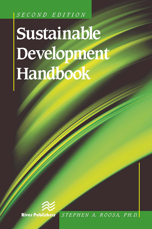 Sustainable Development Handbook, Second Edition by Stephen A. Roosa, 9788770045483