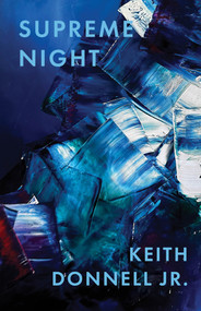 supreme night by Keith Donnell, 9781625571571
