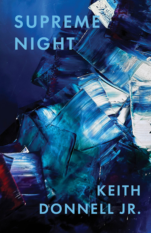 supreme night by Keith Donnell, 9781625571571