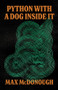 Python with a Dog Inside It by Max McDonough, Max McDonough, 9781625571755