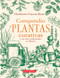 Compendio de plantas curativas y sus usos tradicionales en México (Spanish Edition) by Heriberto García Rivas, 9786078469789
