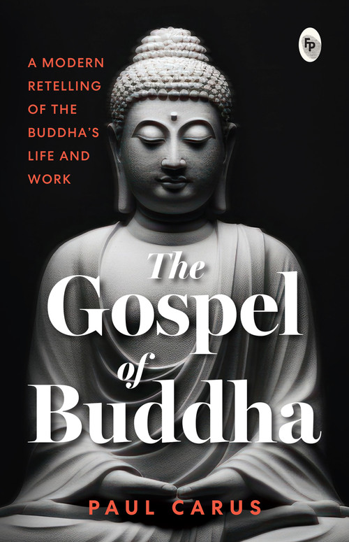 The Gospel of Buddha - 9789362140012 by Paul Carus