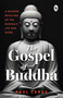 The Gospel of Buddha - 9789362140012 by Paul Carus