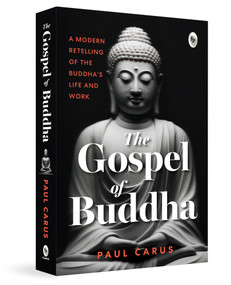 The Gospel of Buddha - 9789362140012 by Paul Carus, 9789362140012