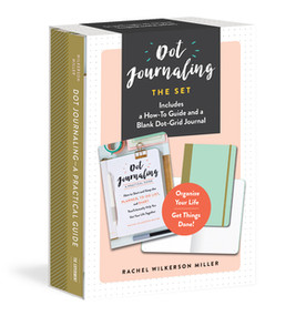 Dot Journaling-The Set (Includes a How-To Guide and a Blank Dot-Grid Journal) by Rachel Wilkerson Miller, 9781615194094