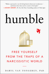 Humble (Free Yourself from the Traps of a Narcissistic World) - 9781615199877 by Daryl Van Tongeren, 9781615199877