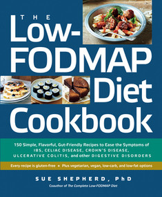 The Low-FODMAP Diet Cookbook by Sue Shepherd, 9781615191918