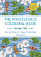 The Mindfulness Coloring Book, Volume Two (Anti-Stress Art Therapy) by Emma Farrarons, 9781615193028