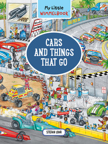 My Little Wimmelbook®-Cars and Things That Go (A Look-and-Find Book (Kids Tell the Story)) by Stefan Lohr, 9781615199839