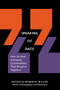 Speaking of Race (How to Have Antiracist Conversations That Bring Us Together) by Patricia Roberts-Miller, 9781615197323