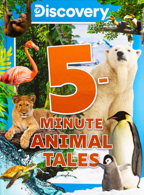 Discovery 5-Minute Animal Tales by Editors of Silver Dolphin Books, 9781667207384