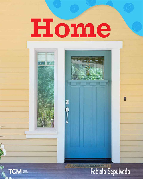 Home (A Wordless Nonfiction Book) by Fabiola Sepulveda, Fabiola Sepulveda, 9798765961278