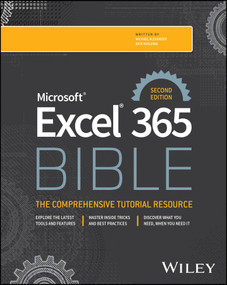 Microsoft Excel 365 Bible - 9781394298242 by Michael Alexander, Dick Kusleika