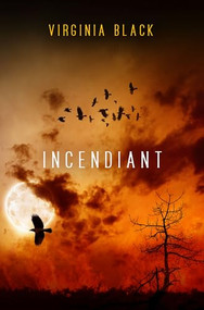 Incendiant by Virginia Black, 9781612943176