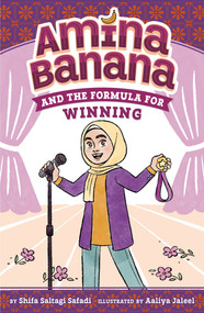 Amina Banana and the Formula for Winning by Shifa Saltagi Safadi, Aaliya Jaleel, 9780593699232