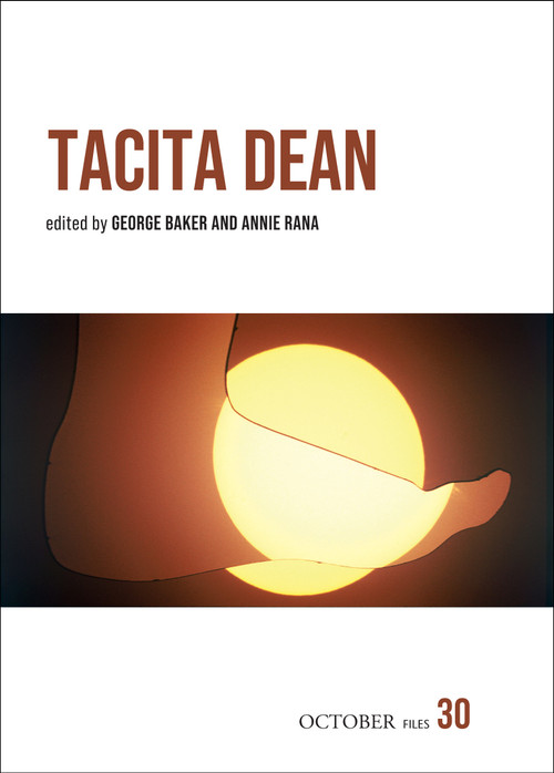 Tacita Dean by George Baker, Annie Rana, 9780262552387