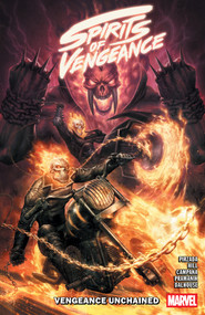 Spirits Of Vengeance: Vengeance Unchained by Sabir Pirzada, Sean Hill, Chris Campana, Marvel Various, Kendrick "Kunkka" Lim, 9781302960698