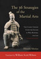The 36 Strategies of the Martial Arts (The Classic Chinese Guide for Success in War, Business, and Life) by William Scott Wilson, Hiroshi Moriya, 9781590309926