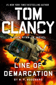 Tom Clancy Line of Demarcation - 9780593718001 by M.P. Woodward, 9780593718001