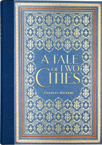 A Tale of Two Cities (Masterpiece Library Edition) by Charles Dickens, Hablot Knight Browne, 9781441344328
