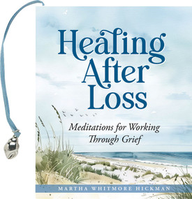 Healing After Loss (Mini book) by Martha Whitmore Hickman, 9781441344878