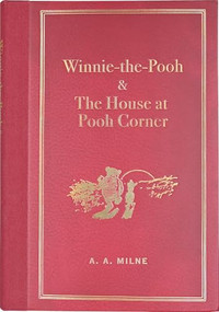 Winnie-the-Pooh and The House at Pooh Corner (Masterpiece Library Edition) by A. A. Milne, Ernest Shepard, 9781441344946