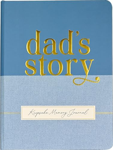 Dad's Story - A Guided, Keepsake Memory Journal (Deluxe, hardcover edition) by Suzanne Zenkel, 9781441345035