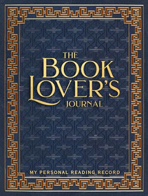 The Book Lover's Journal (2nd Edition, revised and updated), 9781441345066