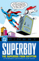 DC Finest: Superboy: The Superdog from Krypton by Otto Binder, John Sikela, Curt Swan, 9781799501367