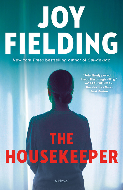 The Housekeeper (A Novel) - 9780593158944 by Joy Fielding, 9780593158944