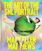 The Art of the SNL Portrait by Mary Ellen Matthews, Lorne Michaels, Alison Castle, Emily Oberman, 9781419782534