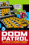 DC Finest: Doom Patrol: The World's Strangest Heroes by Arnold Drake, Bruno Premiani, Bob Brown, 9781799500353