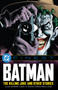 DC Finest: Batman: The Killing Joke and Other Stories by Alan Moore, Mike W. Barr, Brian Bolland, 9781799501459