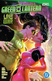 Green Lantern Vol. 2: Love and War by Jeremy Adams, Amancay Nahuelpan, 9781799500506