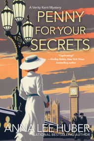 Penny for Your Secrets by Anna Lee Huber, 9781496713193