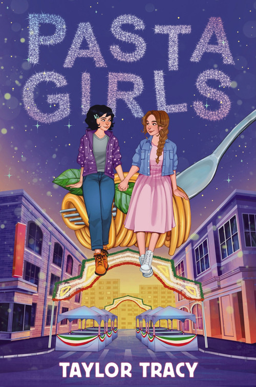 Pasta Girls by Taylor Tracy, 9780063326866