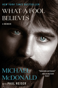 What a Fool Believes (A Memoir) - 9780063357570 by Michael McDonald, Paul Reiser