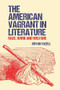 The American Vagrant in Literature (Race, Work and Welfare) - 9781399506724 by Bryan Yazell, 9781399506724