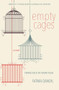 Empty Cages (A Novel) by Fatma Qandil, Adam Talib, 9781649033208