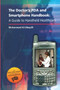 The Doctor's PDA and Smartphone Handbook: A Guide to Handheld Healthcare by Mohammad Al-Ubaydli, 9781853156861