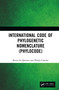 International Code of Phylogenetic Nomenclature (PhyloCode) by Kevin de Queiroz, Philip Cantino, 9781138332829
