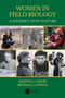 Women in Field Biology (A Journey into Nature) by Martha L. Crump, Michael J. Lannoo, 9780367820350