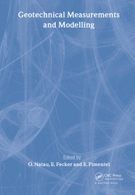 Geotechnical Measurements and Modelling (Proceedings of the 8th International Symposium, Karlsruhe, Germany, 23-26 September, 2003) by O. Natau, E. Fecker, E. Pimentel, 9789058096036