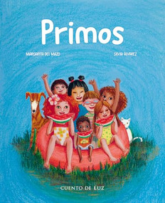 Primos (Spanish Edition) - 9788419464842 by Margarita Del Mazo, Silvia Álvarez, 9788419464842