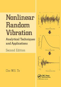 Nonlinear Random Vibration (Analytical Techniques and Applications) by Cho W.S. To, 9781138076624