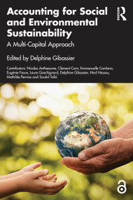 Accounting for Social and Environmental Sustainability (A Multi-Capital Approach) by Delphine Gibassier, 9781032883939